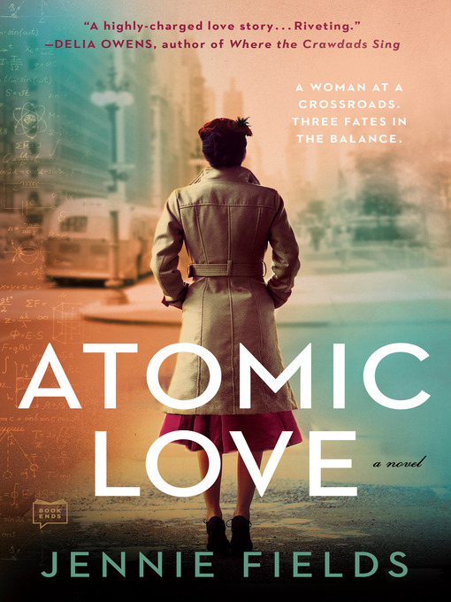 Title details for Atomic Love by Jennie Fields - Wait list